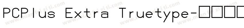 PCPlus Extra Truetype字体转换